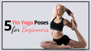 yin yoga poses