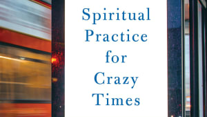 Spiritual Practice for Crazy Times_cover copy