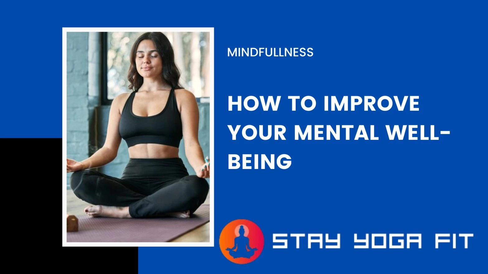 How to improve your mental well-being